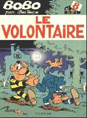 Le Volontaire - Bobo, tome 8