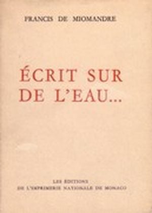 Écrit sur de l'eau...