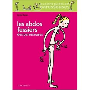 Les abdos fessiers des paresseuses