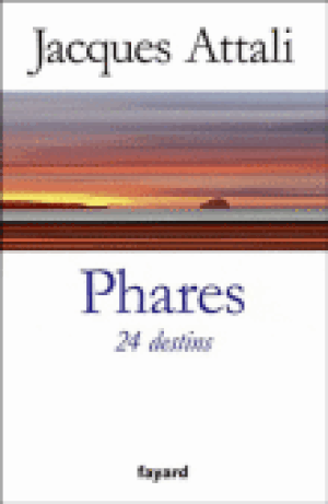 Phares : 24 destins