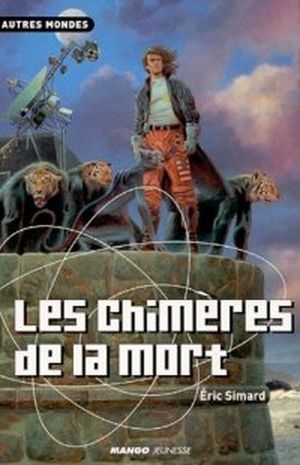 Les Chimères de la mort