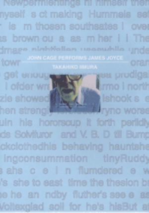 John cage performs James joyce