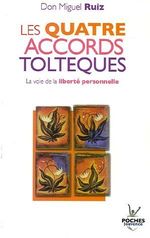 Couverture Les quatre accords toltèques Couverture Les quatre accords toltèques