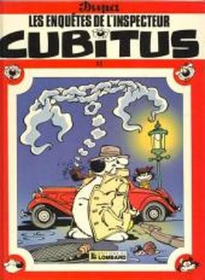 Les Enquêtes de l'inspecteur Cubitus - Cubitus, tome 22