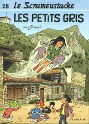 Les Petits Gris - Le Scrameustache, tome 28