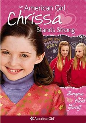 An American Girl : Chrissa Stands Strong