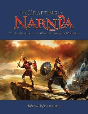 The Crafting of Narnia
