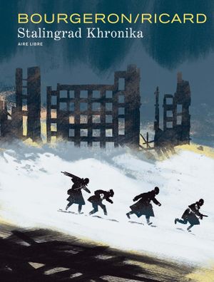 Stalingrad Khronika, tome 1