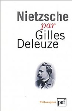 Nietzsche par Gilles Deleuze