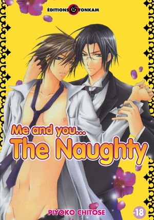 Me and you... : The Naughty