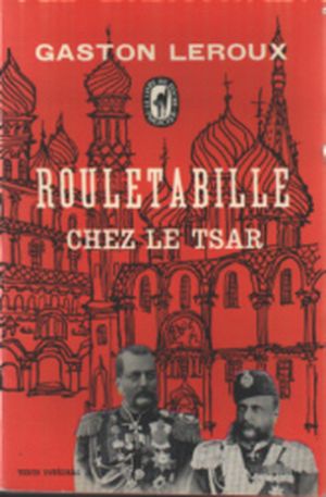 Rouletabille chez le Tsar