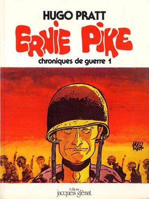Chroniques de guerre 1 - Ernie Pike, tome 1