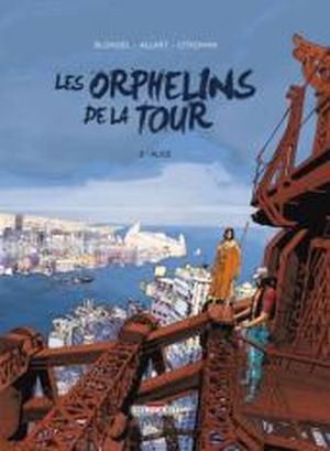 Alice - Les Orphelins de la tour, tome 2