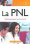 La PNL communiquer autrement