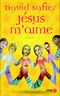 Jésus m'aime