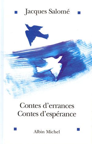 Contes d'errances, contes d'espérance