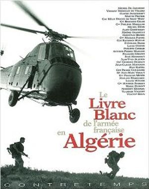 Le livre blanc de l'armée francaise en Algérie