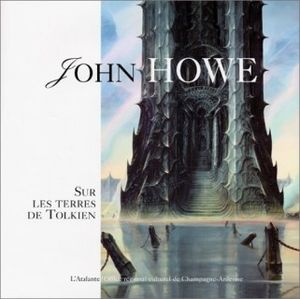 John Howe sur les terres de Tolkien