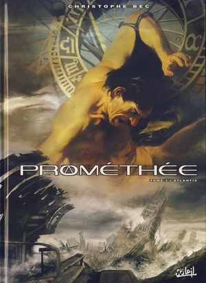 Atlantis - Prométhée, tome 1