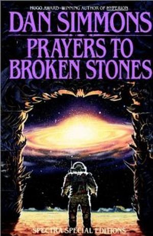 Prayers to Broken Stones