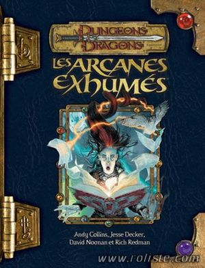 Dungeons & Dragons : Les Arcanes exhumés