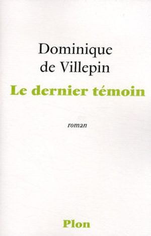 Le Dernier témoin