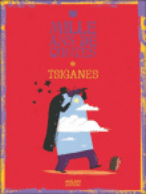 Mille ans de contes tsiganes