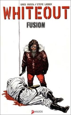 Fusion - Whiteout, tome 2