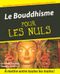 Le Bouddhisme pour les Nuls