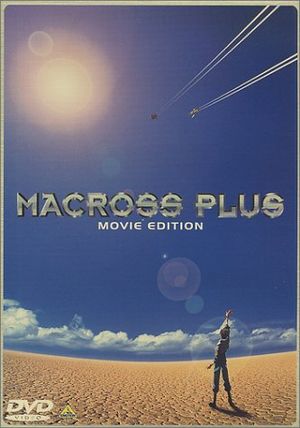 Macross Plus : Movie Edition