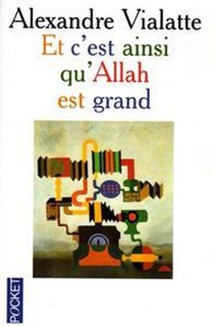 Et c'est ainsi qu'Allah est grand