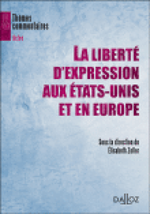 Liberté d'expression aux Etats-Unis et en Europe