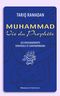 Muhammad - La vie du Prophète