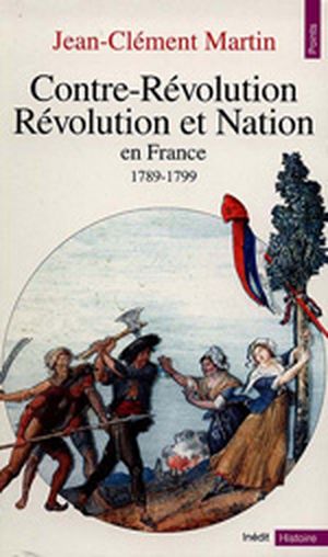 Contre-Révolution, Révolution et Nation