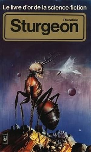 Le Livre d'Or de la science-fiction : Theodore Sturgeon