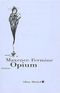 Opium