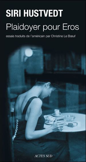Plaidoyer pour Eros