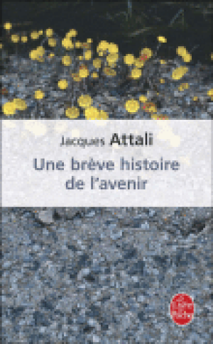 Une brève histoire de l'avenir