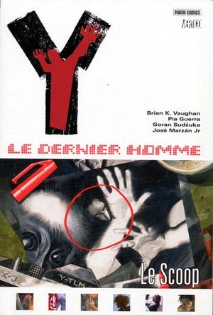 Le Scoop - Y : Le Dernier Homme, tome 7