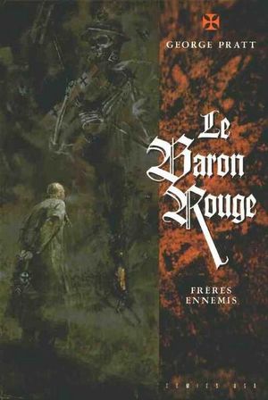 Le Baron Rouge, (frères enemis)