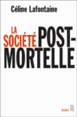 La Société post-mortelle