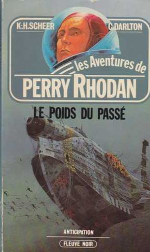 Le Poids du passé - Perry Rhodan, tome 27