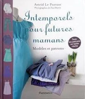 Intemporels pour futures mamans