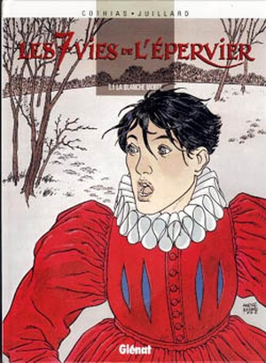 La Blanche Morte - Les 7 Vies de l'Épervier, tome 1