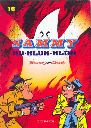 Ku-Klux-Klan - Sammy, tome 16