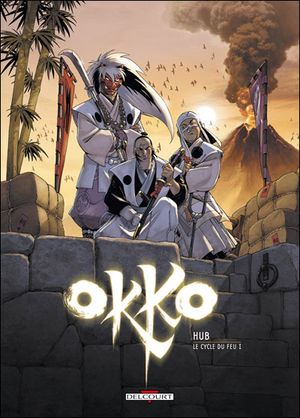 Le Cycle du feu : Première Partie - Okko, tome 7