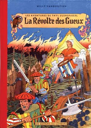 La Révolte des Gueux - Les aventures de Thyl Ulenspiegel, tome 1