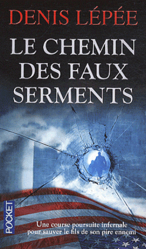 Le Chemin des faux serments