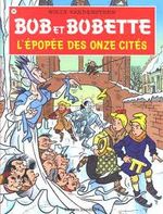 Couverture L'épopée des onze cités - Bob et Bobette, tome 298