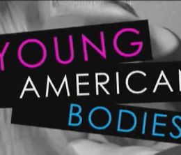 image-https://media.senscritique.com/media/000000135462/0/young_american_bodies.jpg